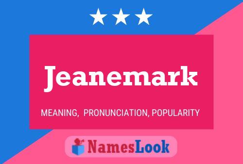 Poster del nome Jeanemark