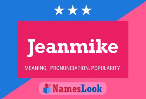 Poster del nome Jeanmike