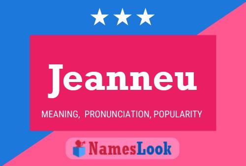 Poster del nome Jeanneu