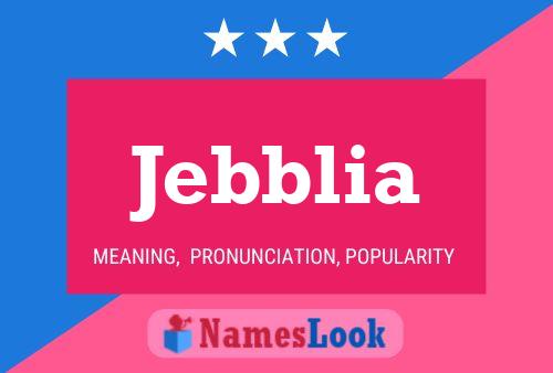 Poster del nome Jebblia