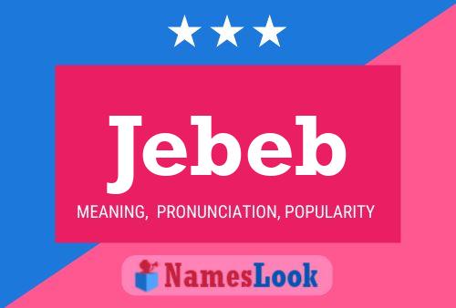 Poster del nome Jebeb