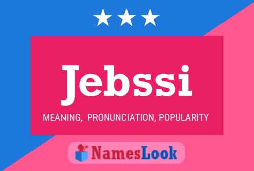 Poster del nome Jebssi