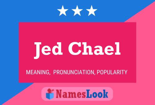 Poster del nome Jed Chael