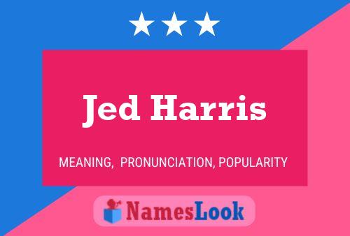 Poster del nome Jed Harris