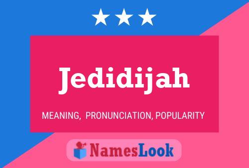 Poster del nome Jedidijah