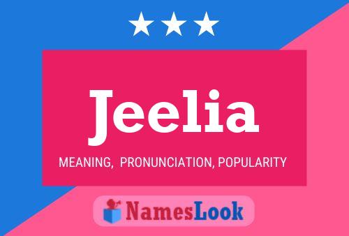 Poster del nome Jeelia