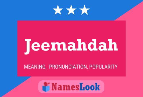 Poster del nome Jeemahdah