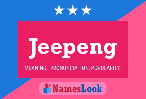 Poster del nome Jeepeng