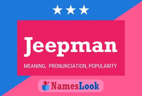 Poster del nome Jeepman