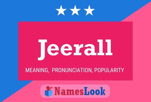 Poster del nome Jeerall