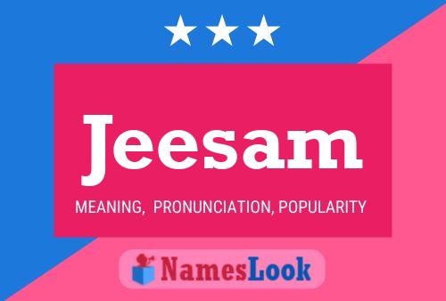 Poster del nome Jeesam