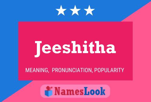 Poster del nome Jeeshitha