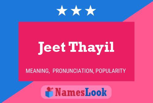 Poster del nome Jeet Thayil