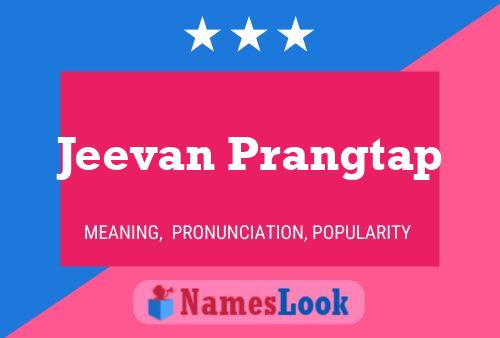 Poster del nome Jeevan Prangtap