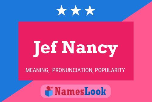 Poster del nome Jef Nancy