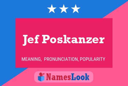 Poster del nome Jef Poskanzer