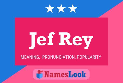 Poster del nome Jef Rey