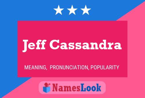 Poster del nome Jeff Cassandra