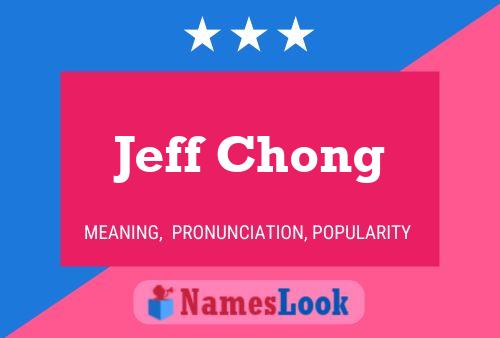 Poster del nome Jeff Chong