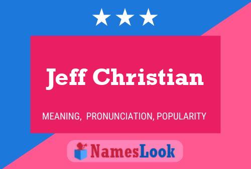 Poster del nome Jeff Christian