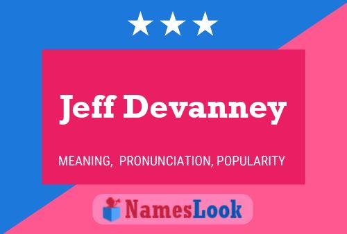 Poster del nome Jeff Devanney