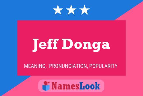 Poster del nome Jeff Donga