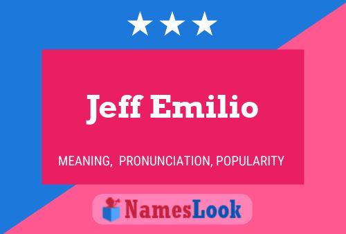 Poster del nome Jeff Emilio