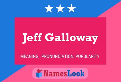 Poster del nome Jeff Galloway