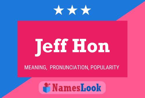 Poster del nome Jeff Hon