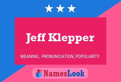 Poster del nome Jeff Klepper