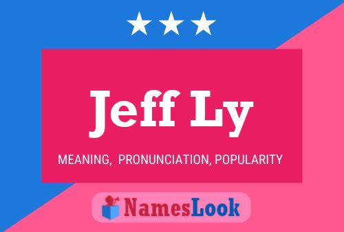 Poster del nome Jeff Ly