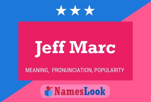 Poster del nome Jeff Marc