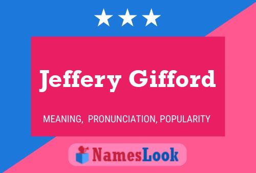 Poster del nome Jeffery Gifford