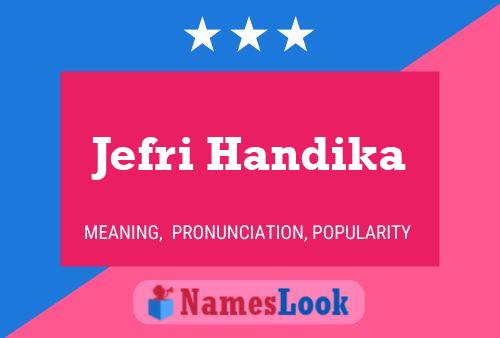 Poster del nome Jefri Handika