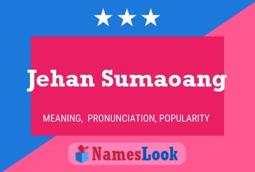 Poster del nome Jehan Sumaoang