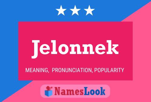 Poster del nome Jelonnek