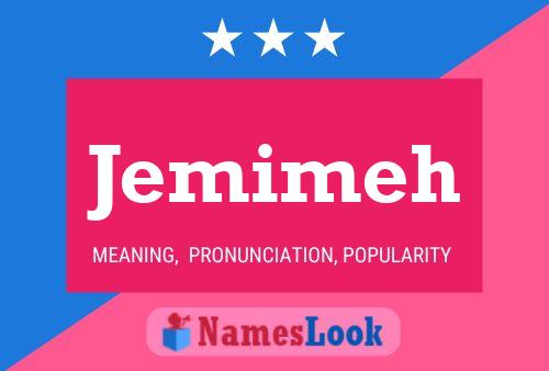 Poster del nome Jemimeh