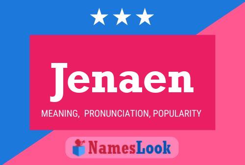 Poster del nome Jenaen