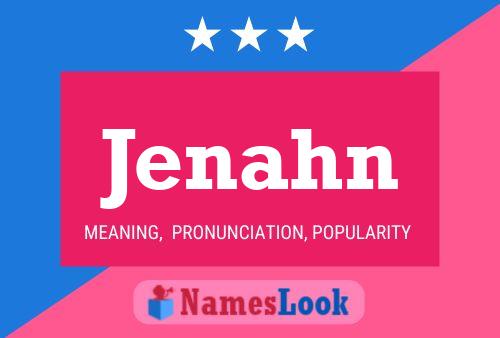 Poster del nome Jenahn