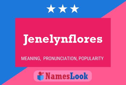 Poster del nome Jenelynflores