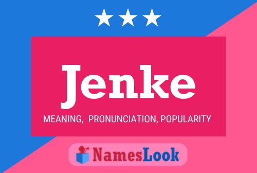 Poster del nome Jenke