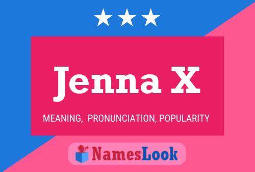 Poster del nome Jenna X