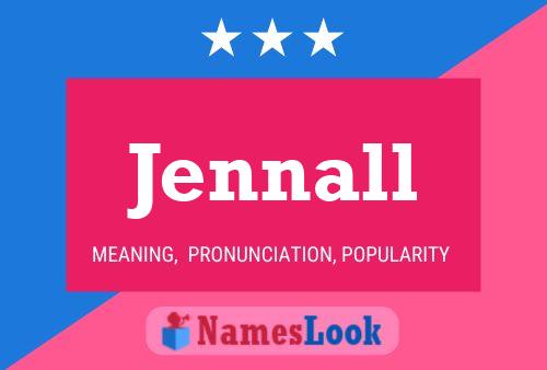 Poster del nome Jennall