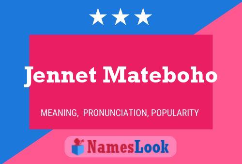 Poster del nome Jennet Mateboho