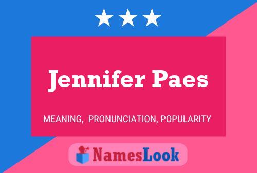 Poster del nome Jennifer Paes