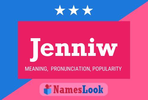 Poster del nome Jenniw