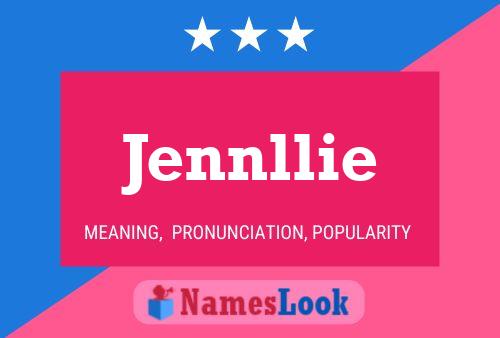 Poster del nome Jennllie