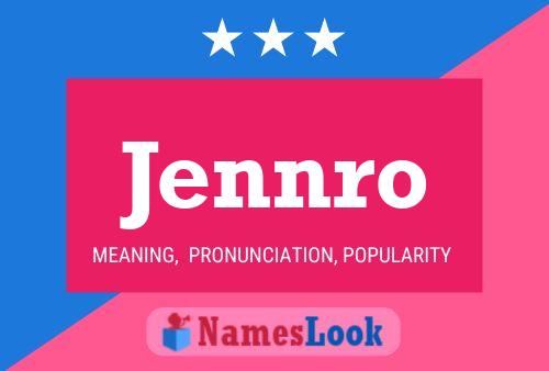 Poster del nome Jennro