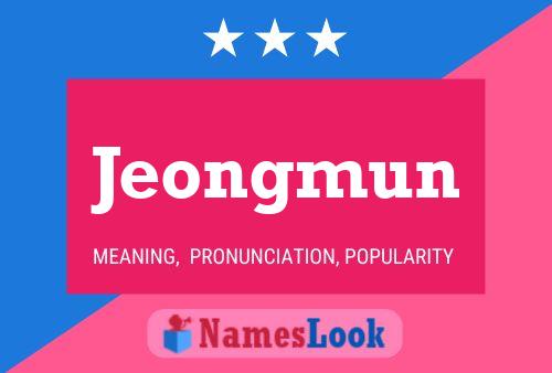 Poster del nome Jeongmun