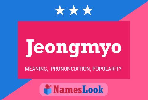 Poster del nome Jeongmyo